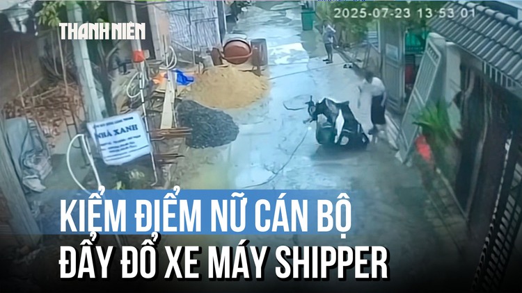 Diễn biến vụ đẩy đổ xe máy của shipper:  Nữ cán bộ phường bị kiểm điểm