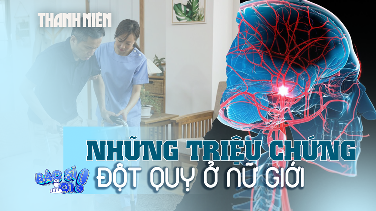Đột quỵ ở nữ giới, dễ bỏ qua những triệu chứng
