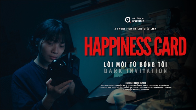 'Happiness Card: Lời mời từ bóng tối' | Cuộc thi phim ngắn Vietnamese 2025