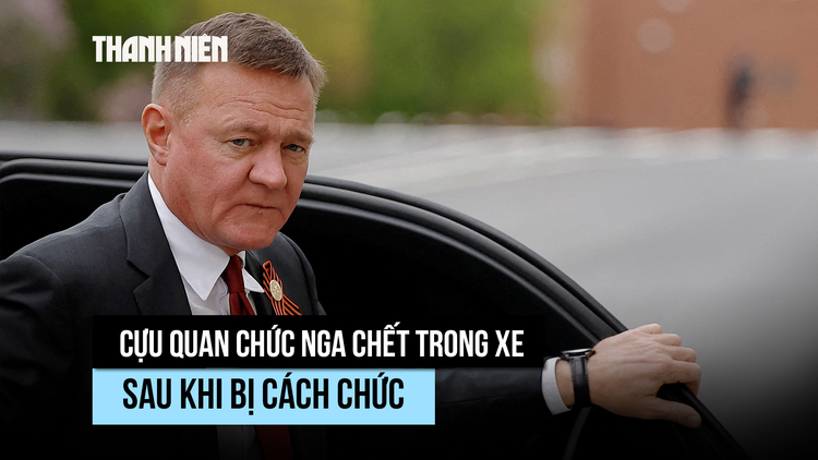 Cựu bộ trưởng Nga chết trong ô tô sau khi bị ông Putin cách chức