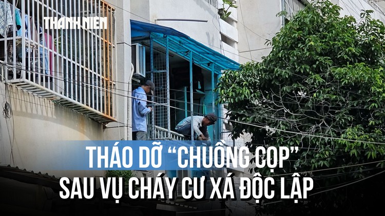 Tháo dỡ 'chuồng cọp' cư xá Độc Lập sau vụ cháy 8 người tử vong