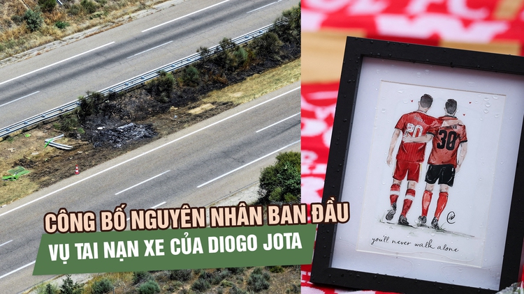 Vụ tai nạn xe của Diogo Jota: Cảnh sát Tây Ban Nha công bố báo cáo sơ bộ