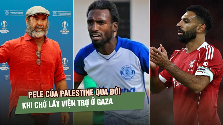 Mohamed Salah, Eric Cantona đòi công lý cho cái chết của 'Pelé Palestine' 