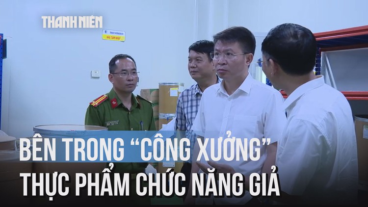 Cận cảnh 'công xưởng' sản xuất thực phẩm chức năng giả
