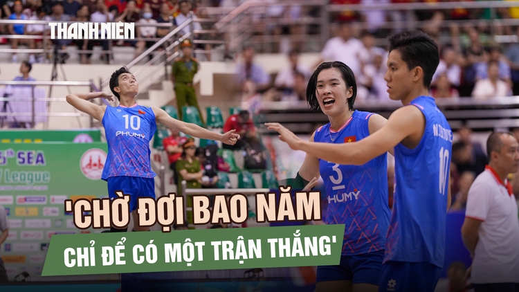 Bóng chuyền nữ Việt Nam thắng Thái Lan: 'Chờ đợi bao năm chỉ để có một trận thắng'
