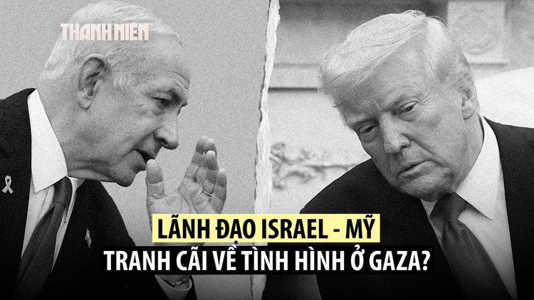 Ông Trump tranh cãi với ông Netanyahu về nạn đói Gaza
