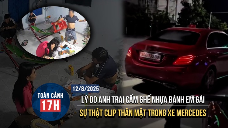Toàn cảnh 17h: Thực hư clip thân mật trong xe Mercedes | Hanoi Metro cấm mang xe đạp điện lên tàu?