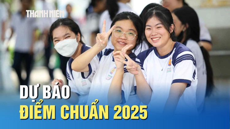 Điểm chuẩn 2025: Ngành nào có khả năng bằng điểm sàn?