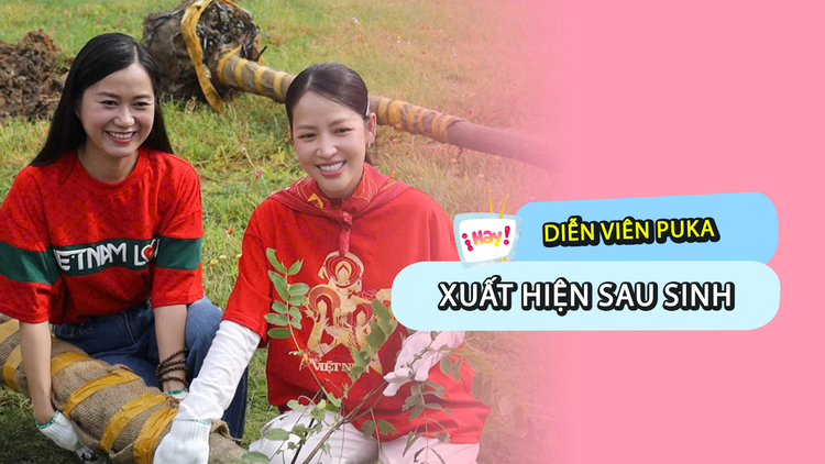 Puka gác lại việc nghỉ dưỡng sau sinh, cùng dàn sao đi trồng cây