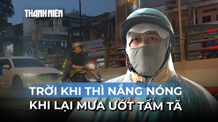 Người lao động vất vả mưu sinh dưới thời tiết thất thường