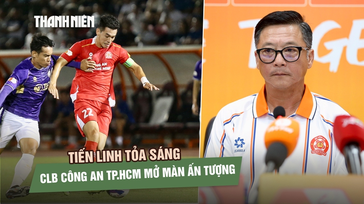 CLB Công an TP.HCM thăng hoa trận ra mắt V-League, Tiến Linh tỏa sáng rực rỡ