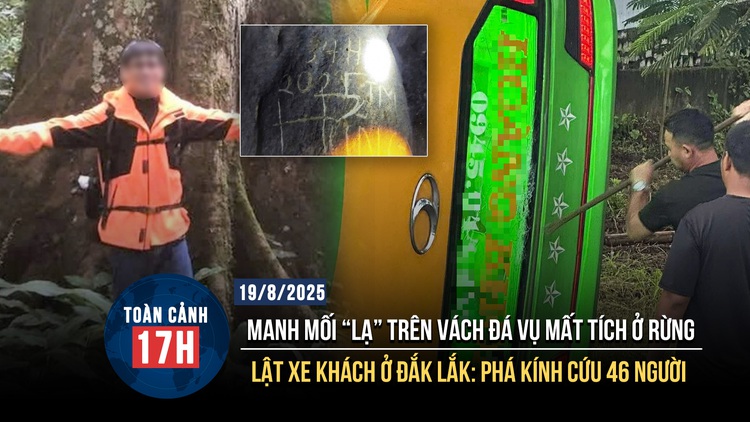 Toàn cảnh 17h: Bí ẩn manh mối mới vụ mất tích ở rừng Cúc Phương | Phá kính cứu 46 người vụ lật xe