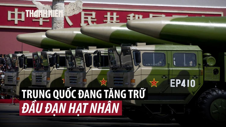 Lầu Năm Góc: Trung Quốc tăng nhanh số đầu đạn hạt nhân