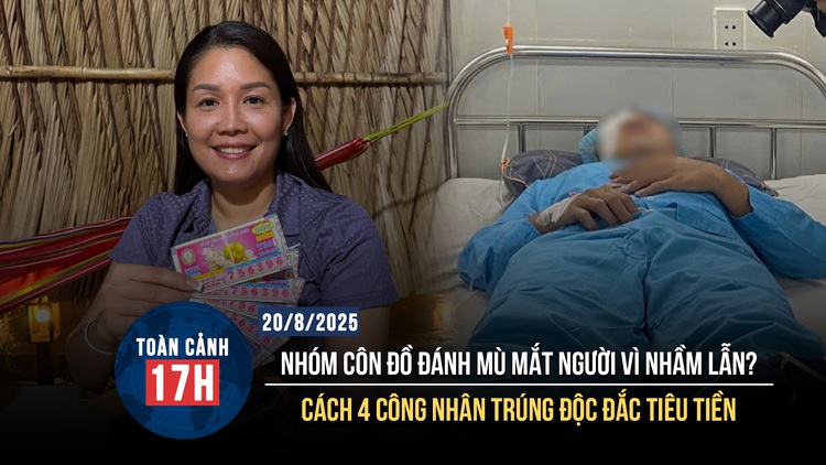 Toàn cảnh 17h: Cách 4 công nhân trúng số độc đắc tiêu tiền | Cục đá 'cản đường' dự án ngàn tỉ
