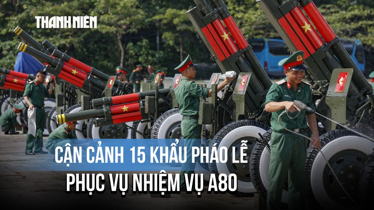 Cận cảnh 15 khẩu pháo lễ phục vụ nhiệm vụ A80 trước sân Mỹ Đình