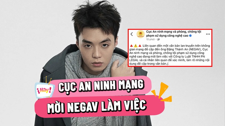 Negav liên tiếp vướng ồn ào, bị Cục An ninh mạng mời làm việc