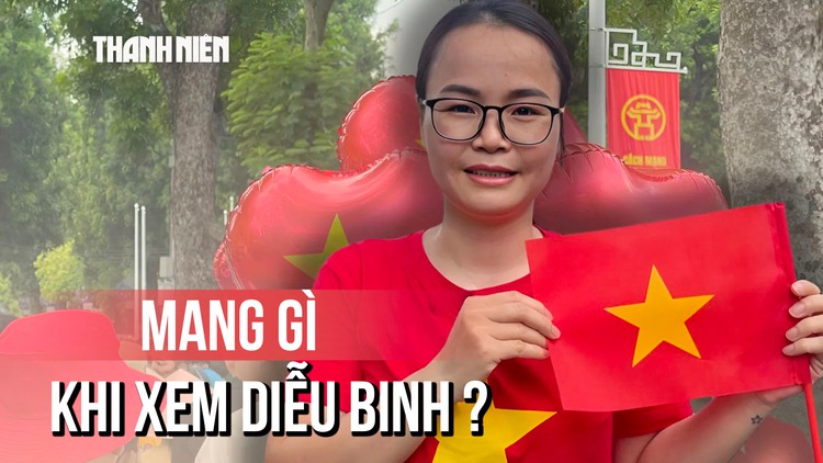 Người dân chuẩn bị gì khi xem diễu binh, diễu hành?