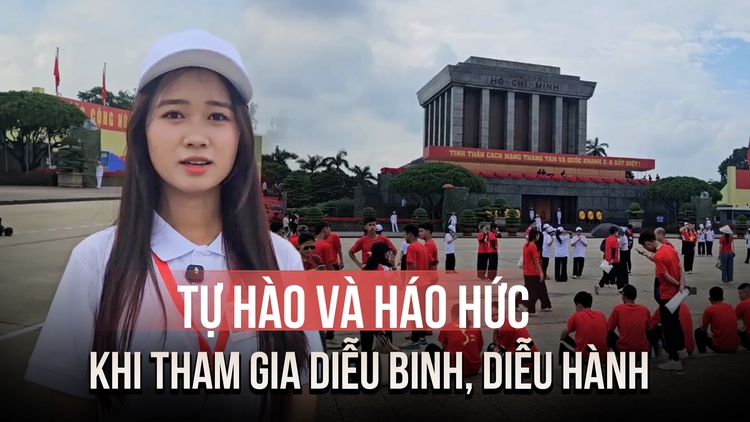Sinh viên tự hào và háo hức khi được tham gia diễu binh, diễu hành