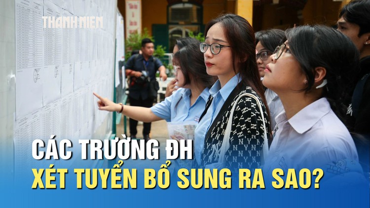 Nguyện vọng ảo tăng cao, các trường ĐH xét tuyển bổ sung ra sao?