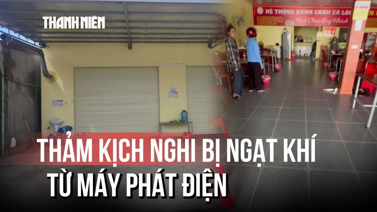 Thảm kịch tại quán bánh canh ở Hà Tĩnh: Trong nhà nồng nặc khí thải