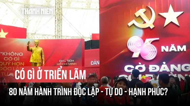 Triển lãm "80 năm Hành trình độc lập" có gì mà người dân nô nức check-in?