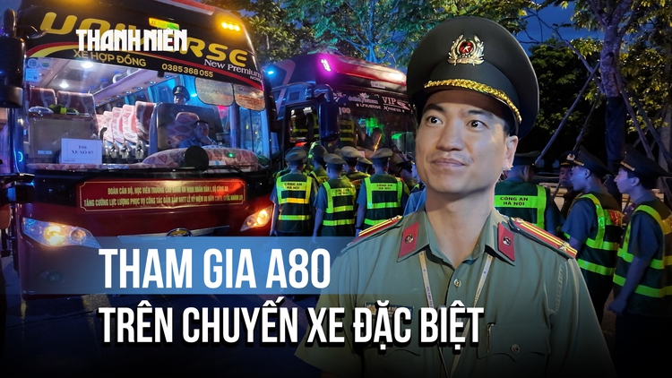 Những học viên làm nhiệm vụ bảo vệ an ninh trật tự cho A80