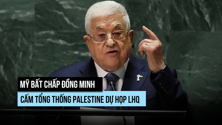 Mỹ bất chấp đồng minh, cấm tổng thống Palestine dự họp Liên Hiệp Quốc