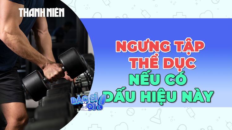 Có những dấu hiệu này nên ngừng tập thể dục kẻo ngưng tim đột ngột