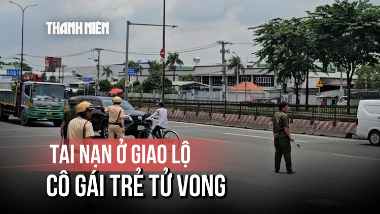 Cô gái 18 tuổi tử vong thương tâm sau va chạm với xe tải 