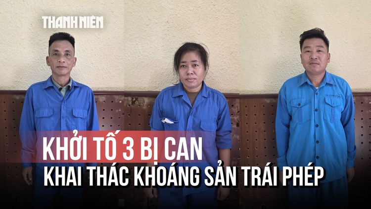 Vụ khai thác khoáng sản tại dự án Shinhan: Khởi tố 3 bị can