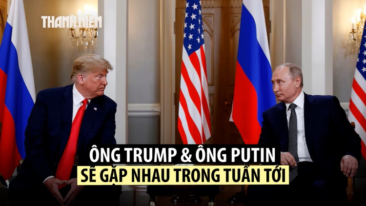 Điện Kremlin xác nhận sẽ có hội đàm thượng đỉnh Trump - Putin