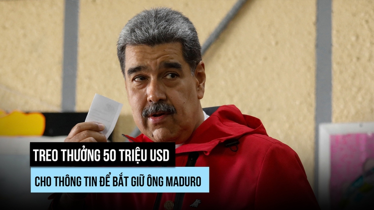 Mỹ treo thưởng đến 50 triệu USD để bắt Tổng thống Venezuela