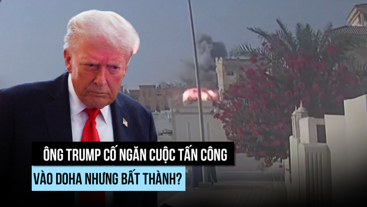 Ông Trump nói gì khi đồng minh Qatar bị Israel tập kích?
