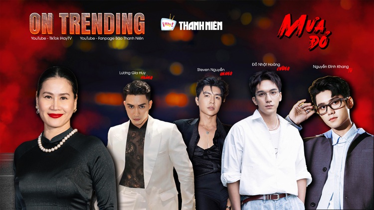 ON TRENDING: Dàn sao Mưa đỏ 'đổ bộ' Báo Thanh Niên, 'khui sít rịt' tại trường quay