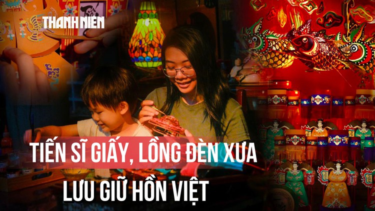 Cô kiến trúc sư đam mê phỏng dựng đồ chơi Trung thu niên đại trăm tuổi