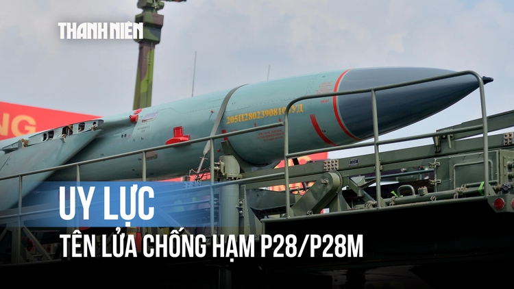 Uy lực từ biển khơi: Tên lửa chống hạm P28/P28M tốc độ trên âm thanh