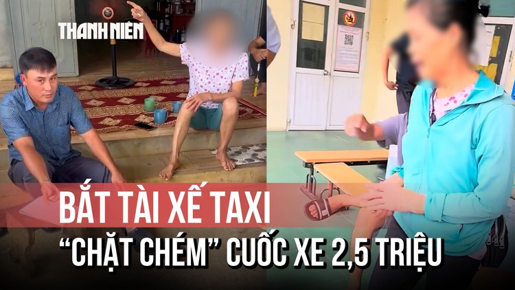 Khóc nức nở vì bị tài xế taxi 'chặt chém' 2,5 triệu đồng cho quãng đường 70 km