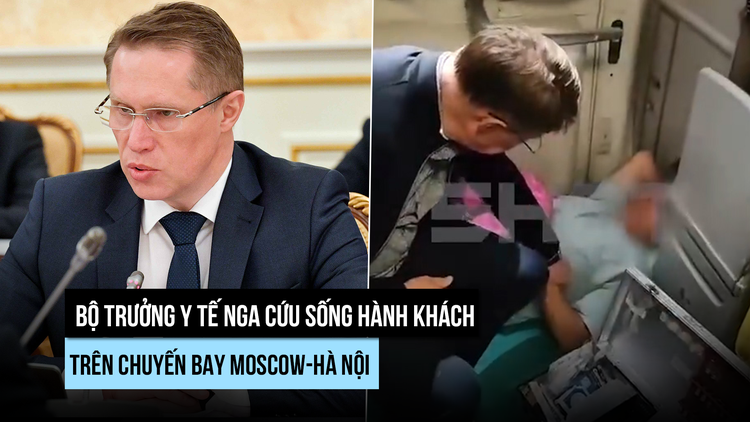 Bộ trưởng Y tế Nga cấp cứu hành khách trên chuyến bay Moscow-Hà Nội