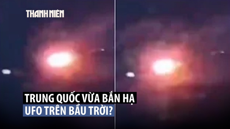 Thiên thạch hay đánh chặn UFO? Bí ẩn vụ nổ trên bầu trời Trung Quốc
