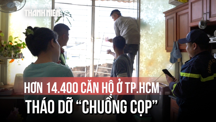 Sau vụ cháy chung cư Độc Lập, hơn 14.400 căn hộ ở TP.HCM tháo dỡ ‘chuồng cọp’
