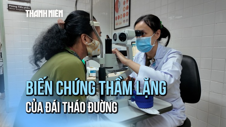 Tim mệt, mắt mờ – Những biến chứng nguy hiểm thầm lặng của bệnh đái tháo đường
