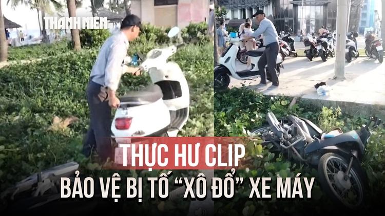 Clip bảo vệ bãi biển Đà Nẵng bị tố 'xô đổ' xe máy: Ban quản lý lên tiếng