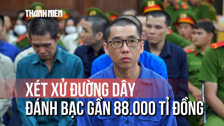 4 anh em điều hành đường dây đánh bạc gần 88.000 tỉ đồng là ai?