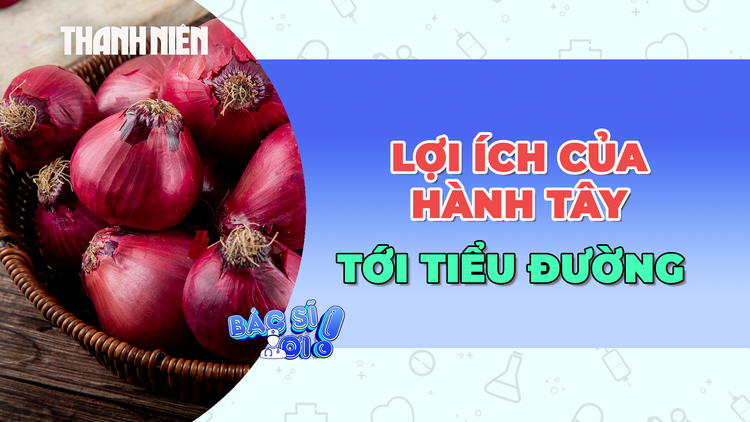 Hành tây và những lợi ích không ngờ cho người bị tiểu đường