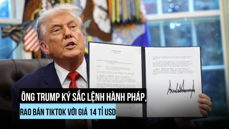 Ông Trump ký sắc lệnh về thương vụ TikTok, giá thấp hơn ước tính