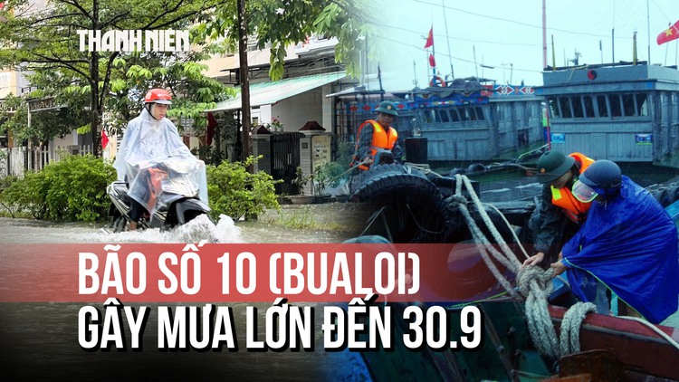 Bão số 10 (bão Bualoi) di chuyển rất nhanh, gây mưa lớn đến hết tháng 9