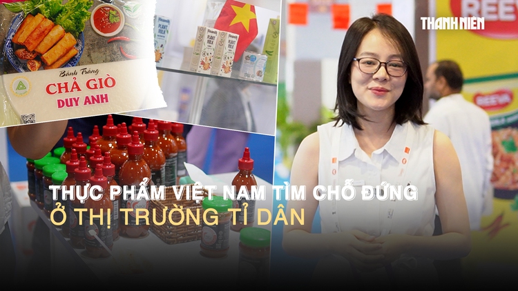 Thực phẩm Việt Nam tìm chỗ đứng ở thị trường tỉ dân Ấn Độ