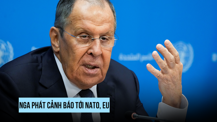Nga cảnh báo 'phản ứng quyết liệt' nếu NATO, EU 'gây hấn'