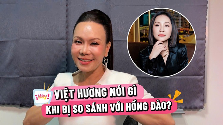 Việt Hương nói gì khi bị so sánh diễn xuất với Hồng Đào?