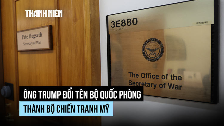 Ông Trump trả lại tên Bộ Chiến tranh cho Bộ Quốc phòng Mỹ